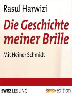 cover image of Die Geschichte meiner Brille